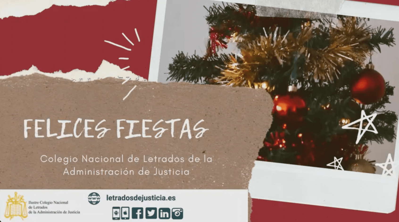 El Colegio Nacional de Letrados de la Administración de Justicia os desea Felices Fiestas